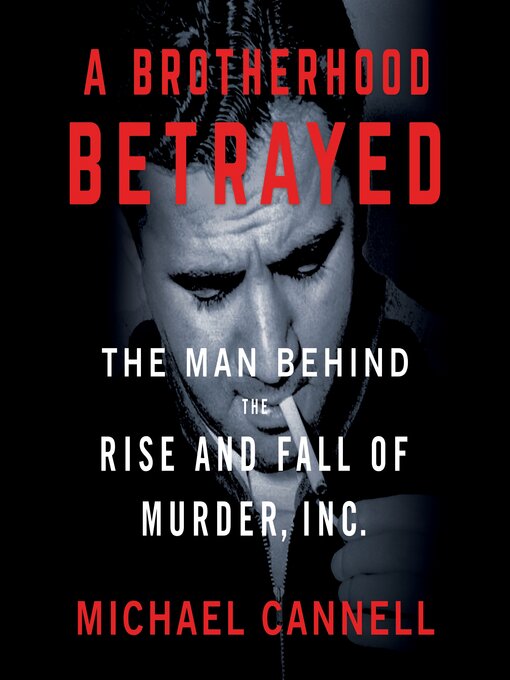 Title details for A Brotherhood Betrayed by Michael Cannell - Available